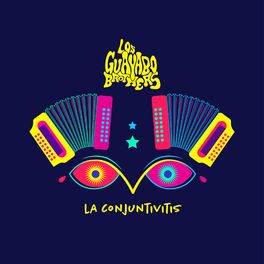 Los Guayabo Brothers - La Conjuntivitis.jpg